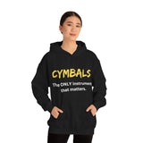 Cymbals - Only - Hoodie