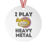 Tuba - Heavy Metal - Metal Ornament