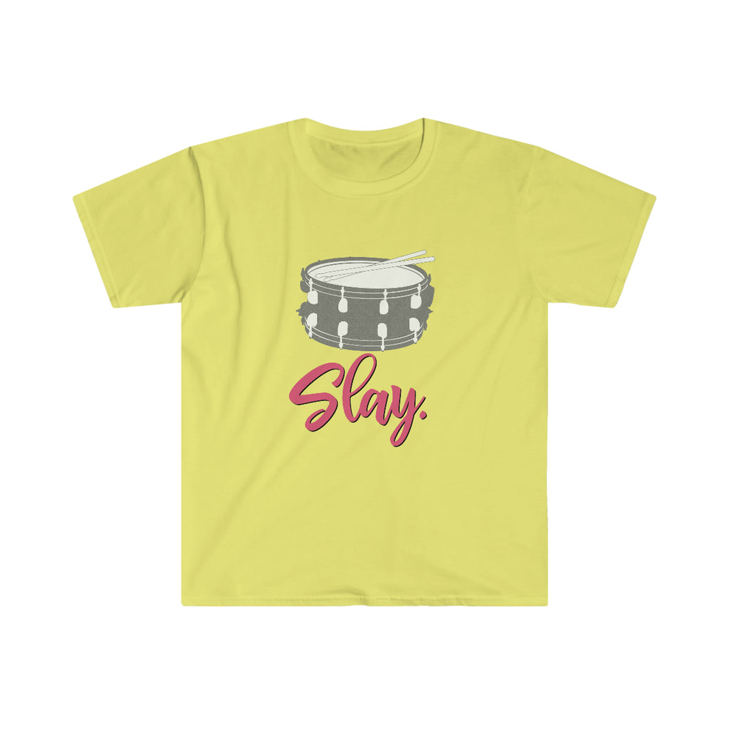 Slay - Snare Drum - Unisex Softstyle T-Shirt